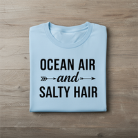 Load image into Gallery viewer, Ocean Air and Salty Hair -Beach Vibes Women's T-Shirt